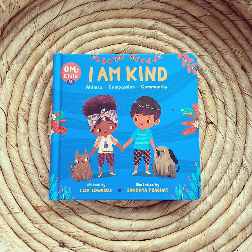 I Am Kind: A Gentle Introduction to Compassion and Empathy